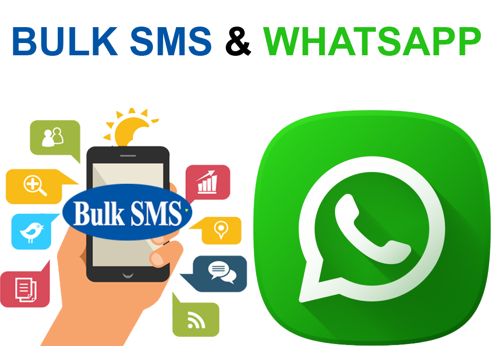 Bulk SMS & Whatsapp